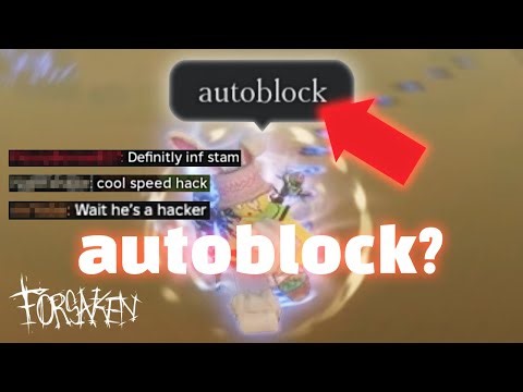 They Call Me a Hacker in Forsaken