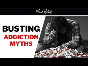 Myths about Addiction that will Surprise You