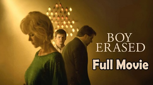 Boy Erased (2018) Full Movie HD
