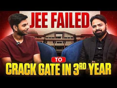 JEE Failed? 😢 Crack GATE in 3rd Year with This Powerful Strategy 🔥