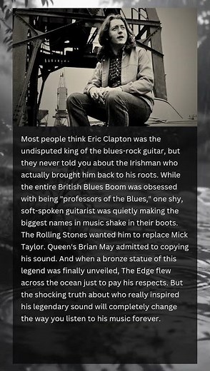 The Hidden Guitarist Who Saved Clapton's Blues. #Rory Gallagher