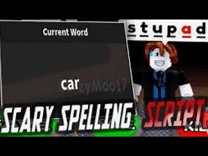 OP SCARY SPELLING SCRIPT | NO KEY | ROBLOX