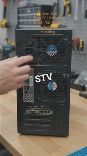 Proper System Unit Handling