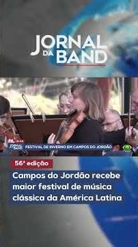 Campos do Jordão hosts Latin America's largest classical music festival