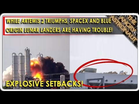 EXPLOSIVE SETBACKS for SpaceX and Blue Origin! How will this affect Artemis?