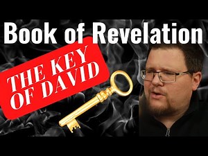 What is the Key Of David? (Rev. 3:7-13) Revelation Bible Study