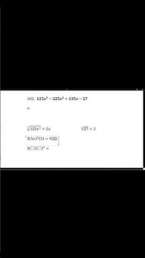 Algebra de Baldor: Ejercicio 106 - Problema 102: 125x^3-225x^2+135x-27 #matematicas #algebraicamente