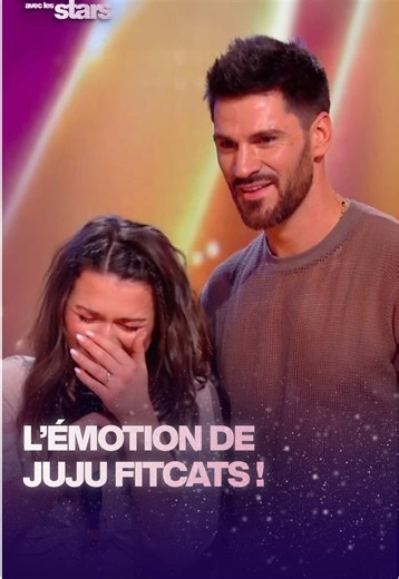 Juju Fitcats Émotion lors de ses Premières Notes de DALS