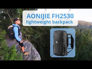 🎒 AONIJIE FH2530/C9111 Fastpack Review: 🏆 Best Lightweight Hiking Backpack for Fastpacking 🏃🏼‍♂️