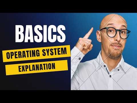Basics of Operating System Explained | OS Functions & Types