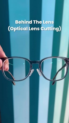 How Optical Lenses are Made: A Behind-The-Scenes Look