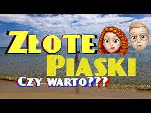 Złote Piaski przed sezonem, wakacje w Bułgarii cz.1/ Orient Explorer