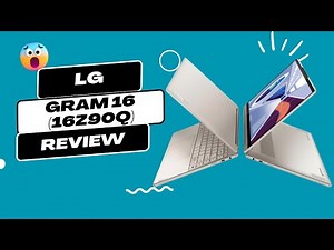 LG Gram 16 (16Z90Q): Lightweight and Long-Lasting | Review 2023