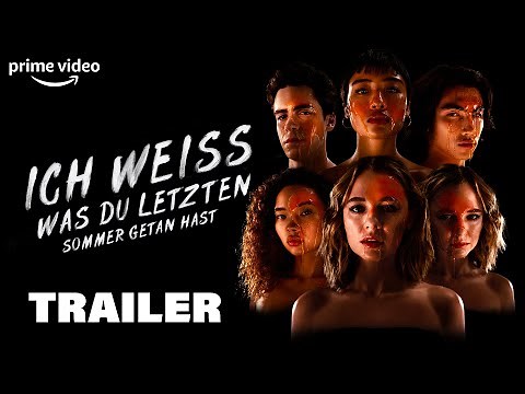 Ich weiß was du letzten Sommer getan hast Offizieller Trailer l Prime Video DE