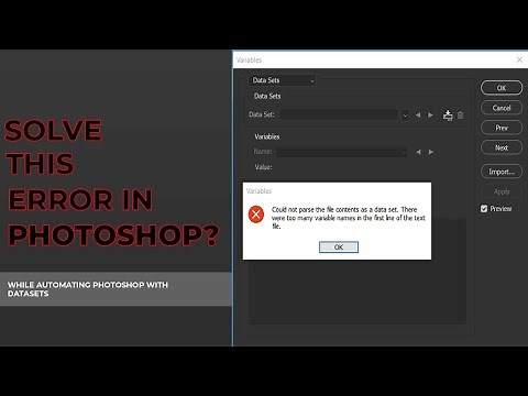 COULD NOT PARSE FILE CONTENT AS DATA SET.THERE WERE TWO MANY VARIBALES IN FIRST LINE | PHOTOSHOP