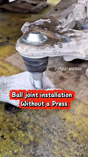 Ball Joint Installation Guide Without Press Tool
