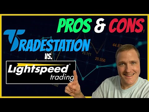 Pros & Cons of Day Trading Options on TradeStation vs. Lightspeed