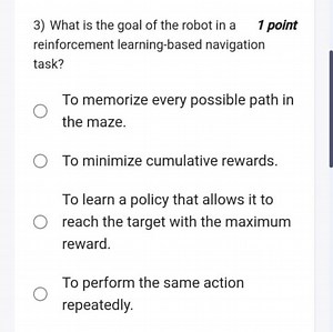 3) What is the goal of the robot in a1 point reinforcement le... | Filo