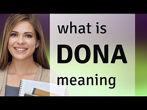 Dona — DONA meaning