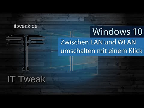 Windows 10 - Switch between LAN and WLAN network with just one click |4K