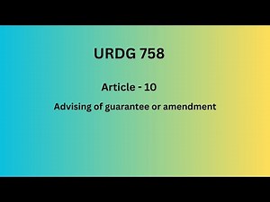 Article 10 II Bank Guarantee II CSDG Certification II URDG 758 I