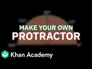 Make Your Own Protractor | Lines and Angles | Class 6 NCERT | Mathematics | Khan Academy