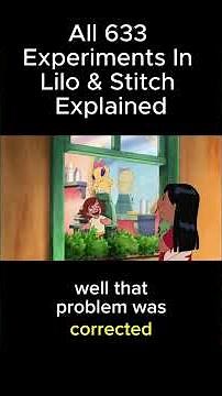 All 633 Experiments in Lilo & Stitch explained!