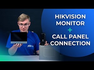 How To Connect And Setup Hikvision Monitors And Outdoor Stations