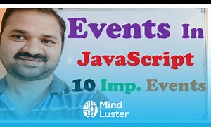 Mind Luster - Learn Events in JavaScript JavaScript Tutorial for Beginners