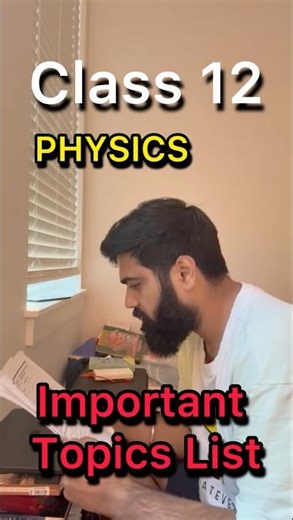 Most Important Topics for Class 12 💯| Physics Class 12 #shorts