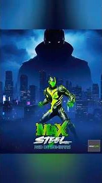 🚨MAX STEEL 2026🚨| Official Concept Art | Edit ⚡#maxsteel