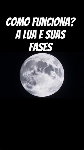 Como funciona a mudança de fases da Lua?