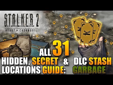 All Secret & DLC Stash Locations: Garbage - Stalker 2 Guide