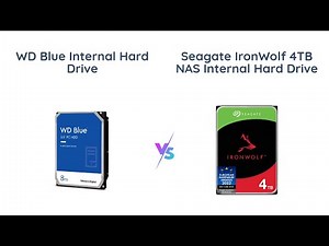 WD Blue 8TB vs Seagate IronWolf 4TB NAS HDD Comparison