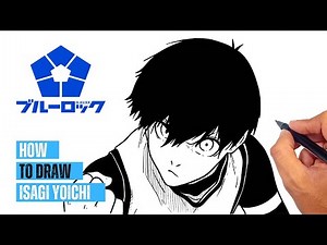 How to draw Isagi Blue Lock - Yoichi Isagi