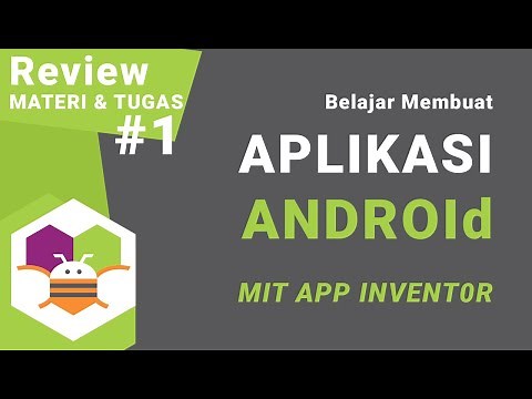 Belajar MIT App Inventor | REVIEW MATERI & TUGAS 1