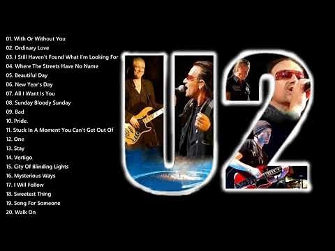 U2 Full Album - The Best Of U2 - U2 Songs
