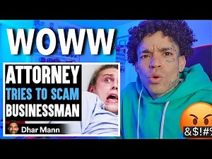 Dhar Mann - ATTORNEY Tries To SCAM Businessman, Instantly Regrets It [reaction]