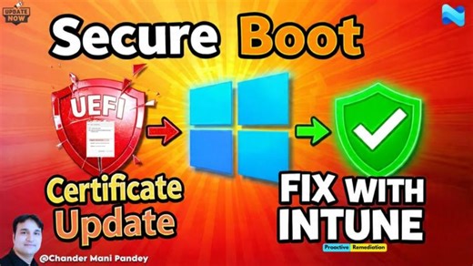 Update Secure Boot UEFI Certificate | Detect & Remediate with Intune | Chander Mani Pandey [MVP]