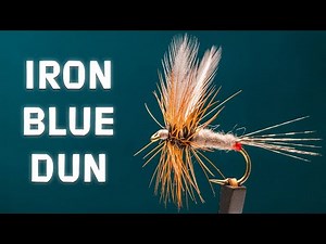 Iron Blue Dun Dry Fly | Match The Hatch! | Fly Pattern Tutorial