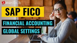 Financial Accounting Global Settings - SAP FICO Training