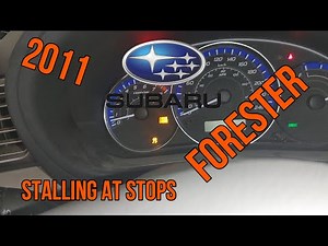 2011 Subaru Forester Stalling With no Codes