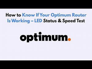 How to Know If Your Optimum Router Is Working – LED Status & Speed Test