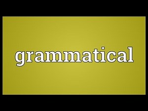 Grammatical Meaning