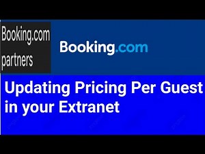 Set up price per guest in booking.com Extranet