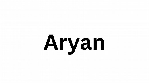 How to Pronounce Aryan Name Like a Native Speaker