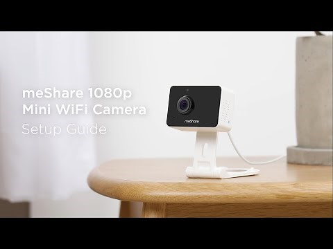 meShare Mini WiFi Camera - Setup Guide
