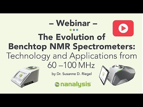 The Evolution of Benchtop NMR Spectrometers: Technology & Applications from 60 to 100 MHz