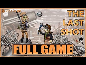 The Last Shot FULL GAME Walkthrough Gameplay PS4 Pro (No Commentary)