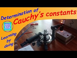 Determination of Cauchy's Constants Using Spectrometer Experiment